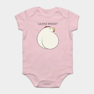 Guess What?  Chicken Butt. Baby Bodysuit